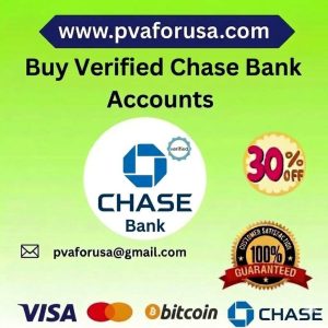 Buy Verified Chase Bank Accounts