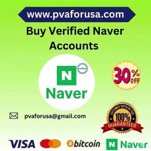 Buy Verified Naver Accounts
